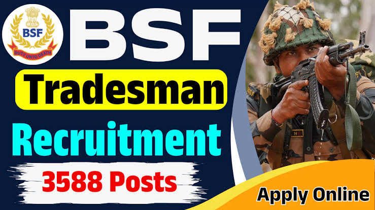 BSF Constable Tradesman Recruitment 2025