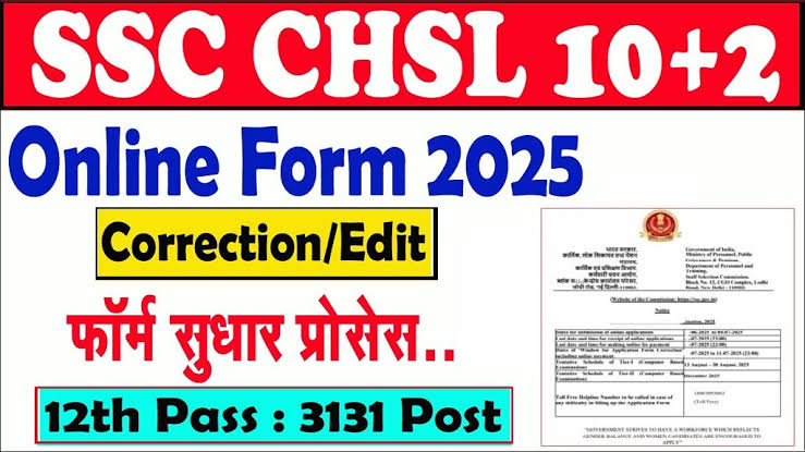 SSC CHSL 10+2 Online Correction Form 2025